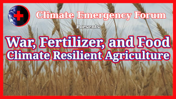 War, Fertilizer, Food - Climate Resilient Agriculture thumbnail with link