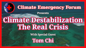 Climate Destabilization: The Real Crisis thumbnail with link
